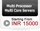 Multi Processor Multi Core Dedicated Servers