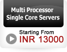 Multi Processor Single Core Dedicated Servers